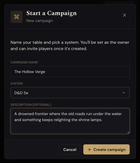 The Start a Campaign dialog. Campaign name reads The Hollow Verge, System reads D and D 5e, and there is an optional description box.